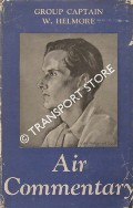 Air Commentary  by HELMORE, Group Captain W.